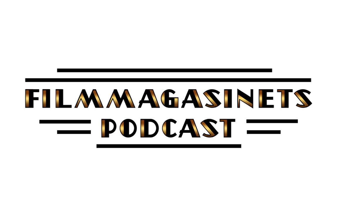 Filmmagasinets Podcast
